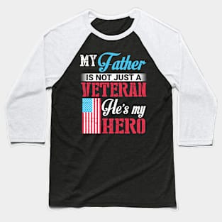 Happy Veteran Memorial Day Father Baseball T-Shirt